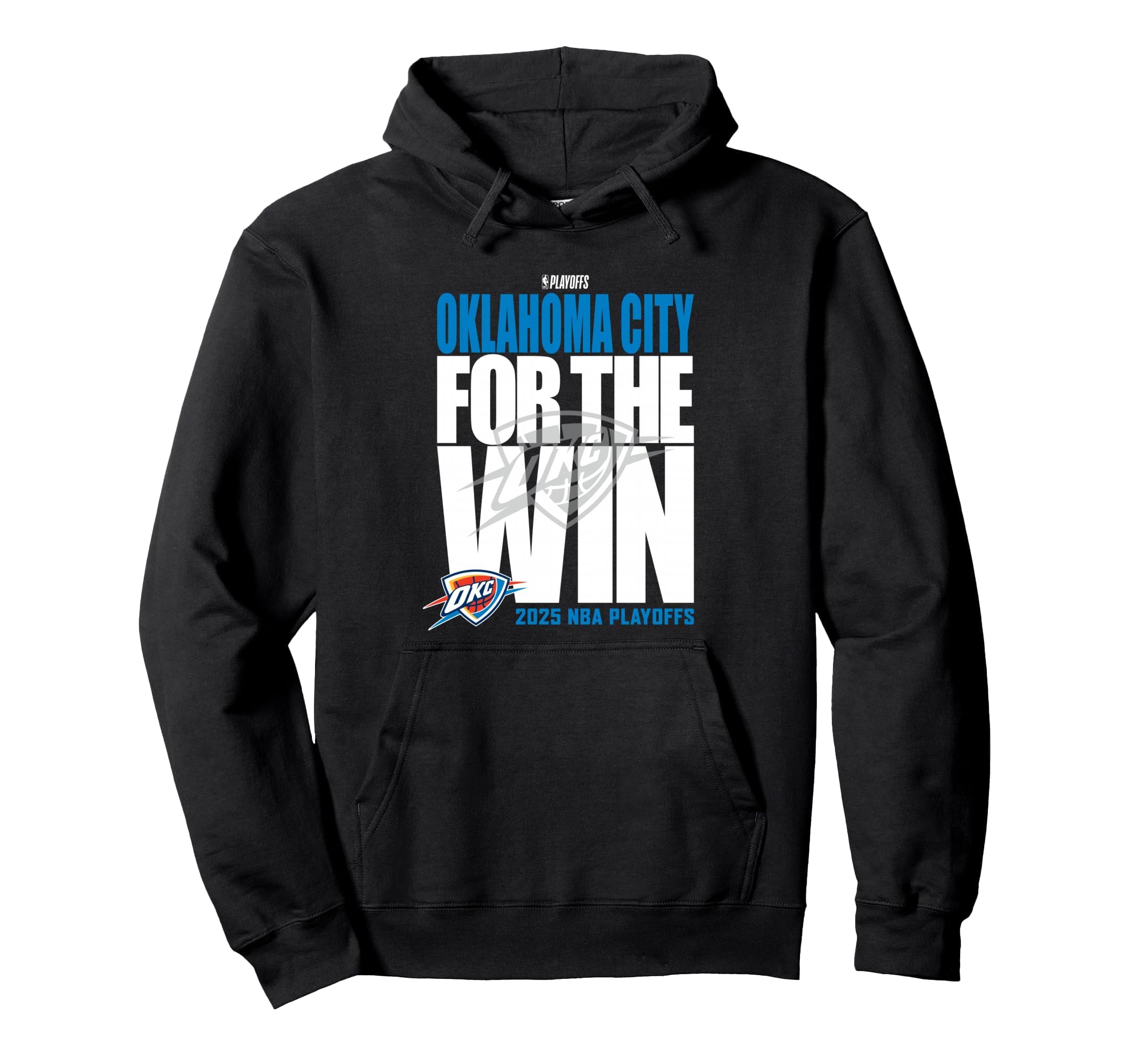 NBA Official Oklahoma City Thunder For the Win Playoffs 2025 Pullover Hoodie